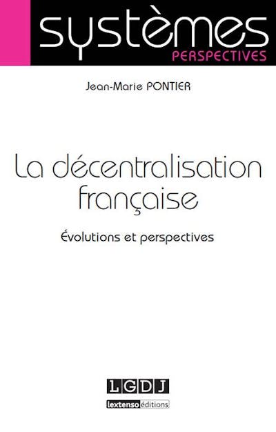 La décentralisation  française