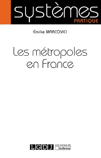 Les métropoles en France