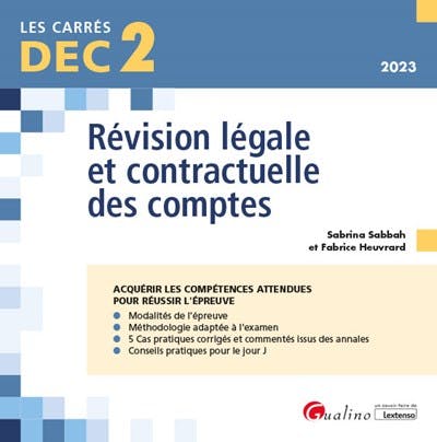 DEC 2 - Révision légale et contractuelle des comptes
