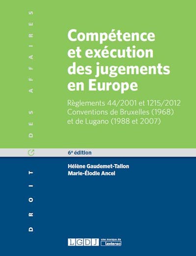 Compétence et exécution des jugements en Europe