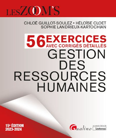 56 exercices avec corrigés détaillés - Gestion des ressources humaines