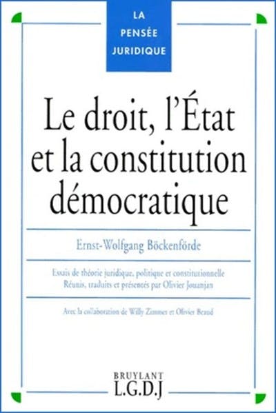 Le droit, l'État et la constitution démocratique