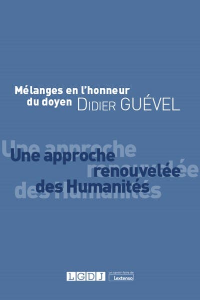Mélanges en l'honneur du doyen Didier Guével