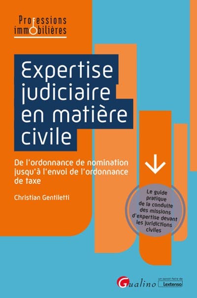 Expertise judiciaire en matière civile