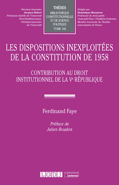 Les dispositions inexploitées de la Constitution de 1958
