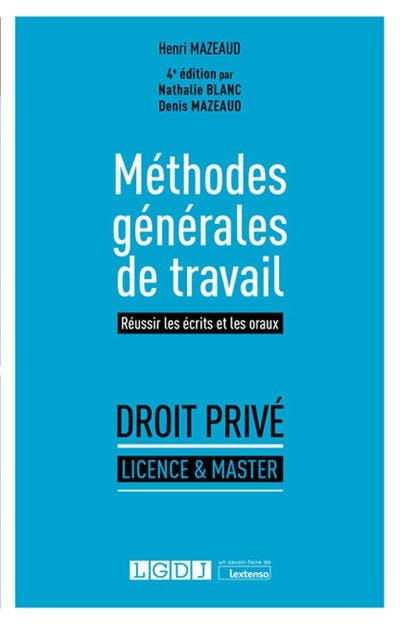 Méthodes Générales De Travail - LGDJ Editions