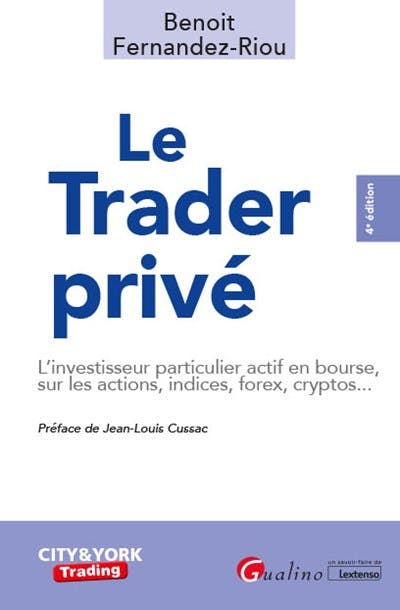 Le trader privé