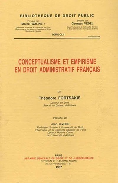 Conceptualisme et empirisme en droit administratif français