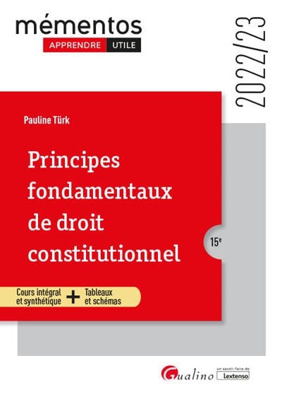 Principes Fondamentaux De Droit Constitutionnel - Gualino