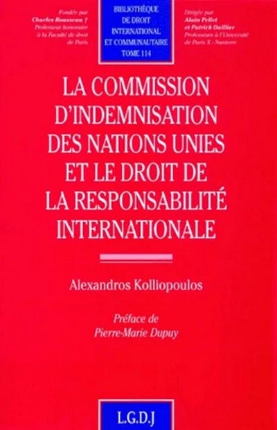 La commission d'indemnisation des Nations Unies et le droit de la responsabilité internationale