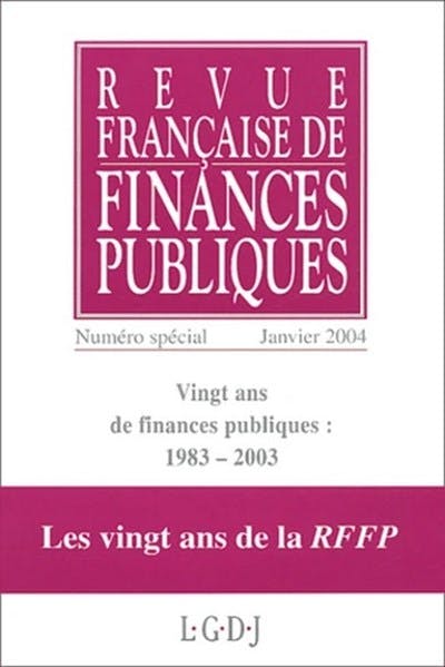 Vingts ans de finances publiques :  1983-2003