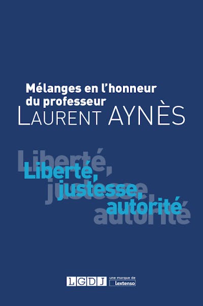 Mélanges en l'honneur de Laurent Aynès