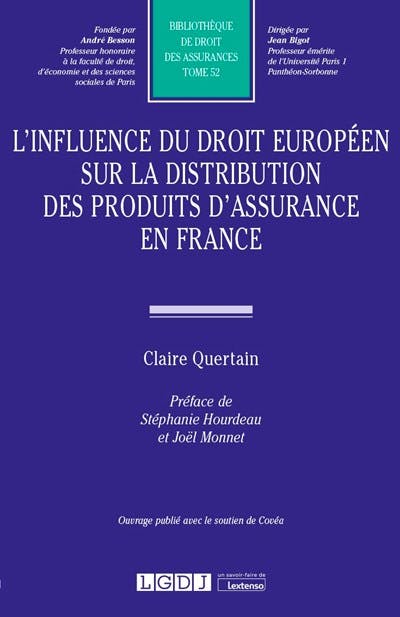 L'influence du droit européen sur la distribution des produits d'assurance en France