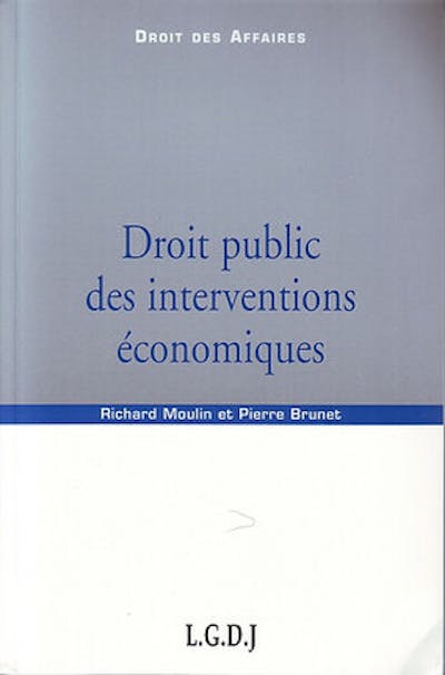Droit public des interventions économiques