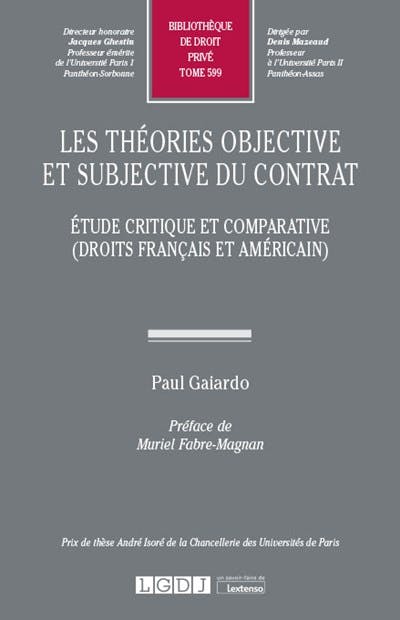 Les théories objective et subjective du contrat