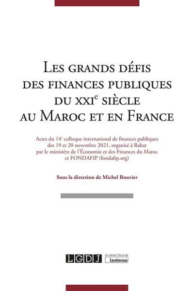Les grands défis des finances publiques du XXIe siècle au Maroc et en France