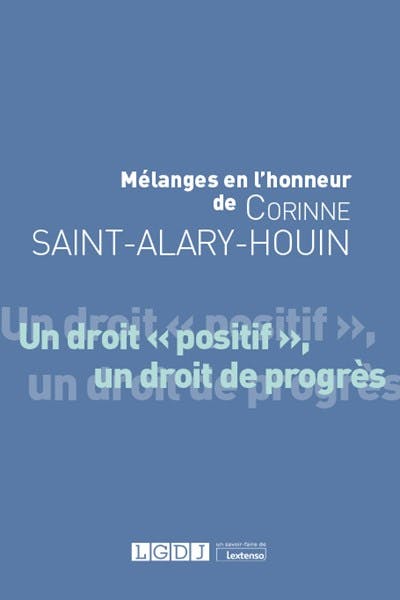 Mélanges en l'honneur de Corinne Saint-Alary-Houin