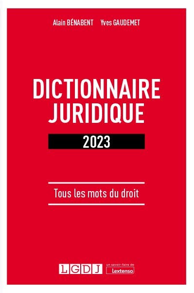 Dictionnaire Juridique - LGDJ Editions