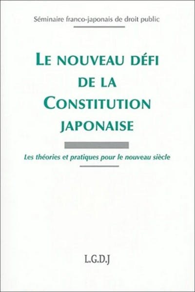 Le nouveau défi de la Constitution Japonaise