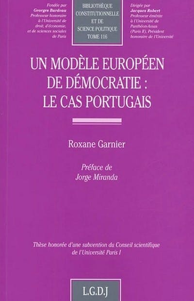 Un modèle européen de démocratie : le cas portugais