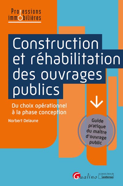 Construction et réhabilitation des ouvrages publics