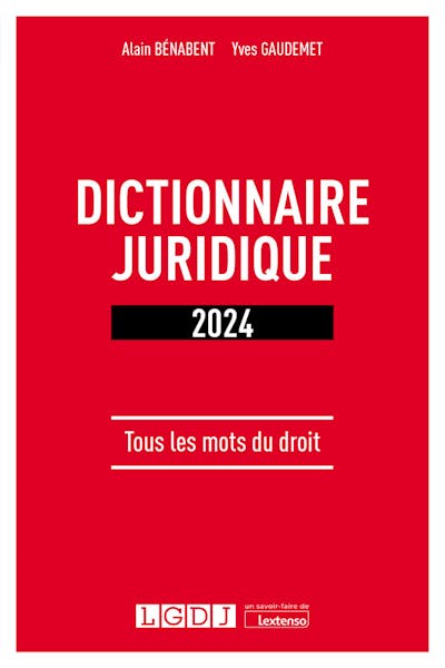 Dictionnaire juridique 2024