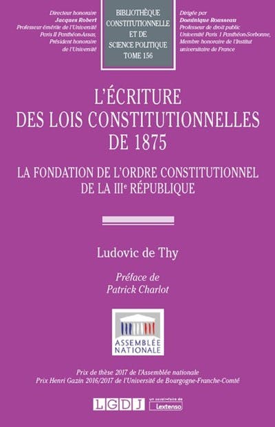 L'écriture des lois constitutionnelles de 1875