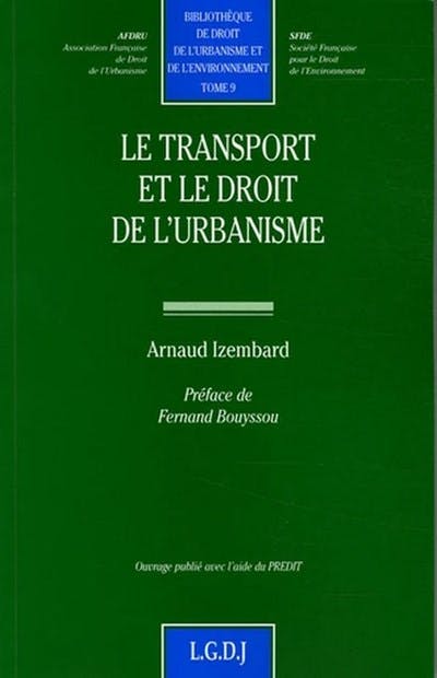 Le transport et le droit de l'urbanisme
