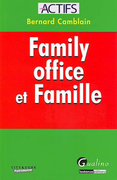 Family office et famille