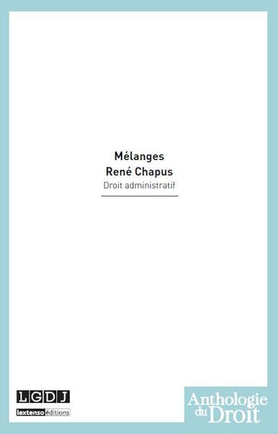 Mélanges René Chapus