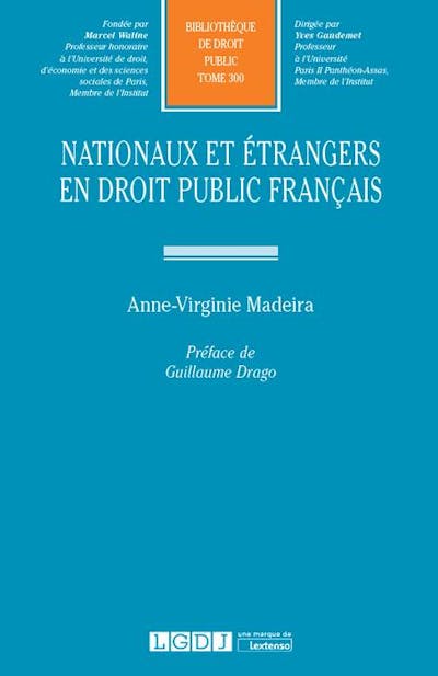 Nationaux et étrangers en droit public français