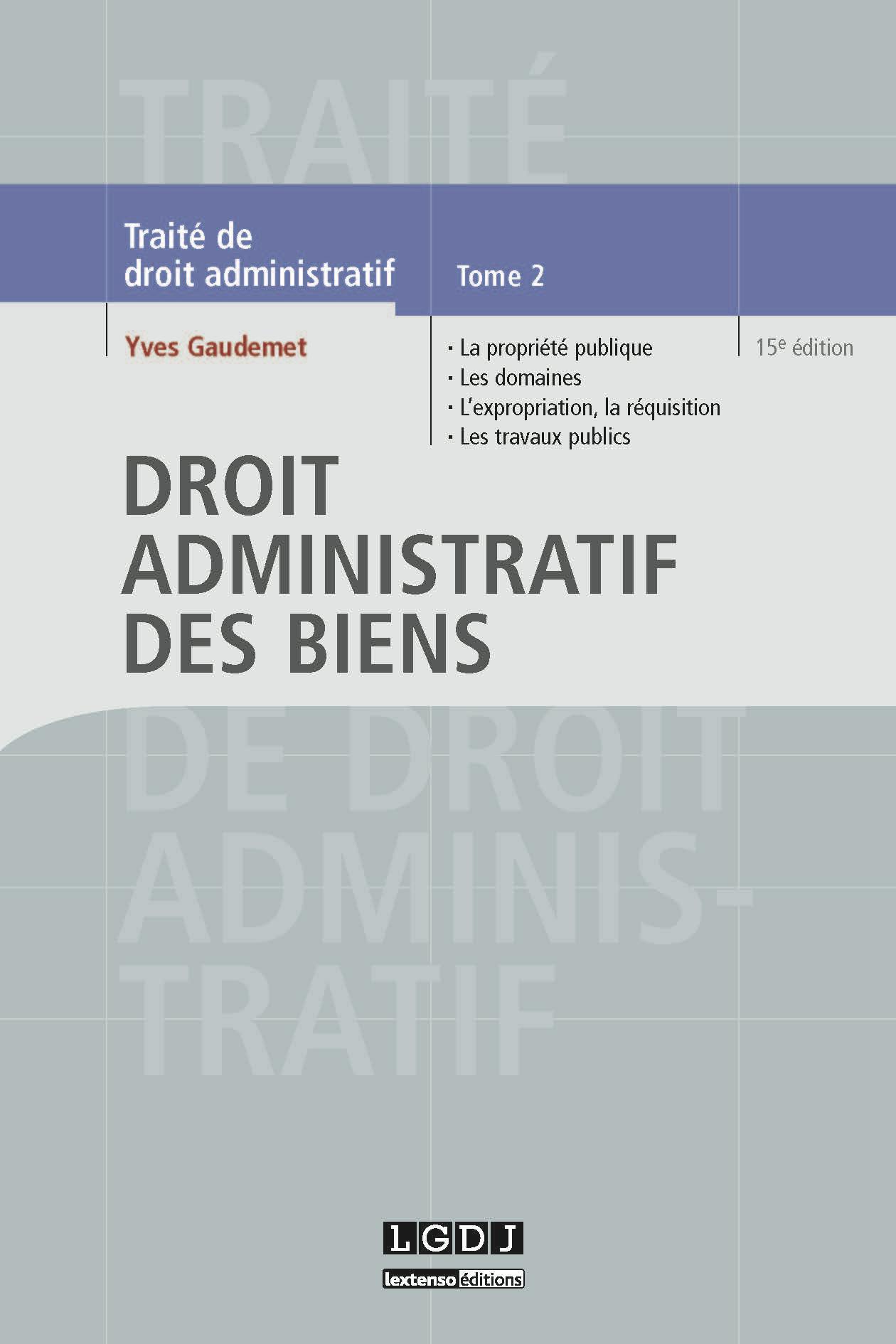 Droit Administratif Des Biens - LGDJ Editions