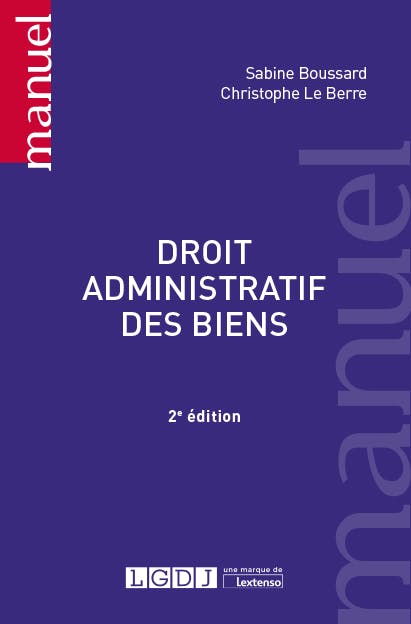 Droit Administratif Des Biens - LGDJ Editions