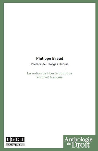 La notion de liberté publique en droit  français