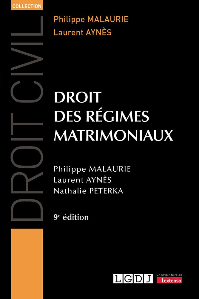 Droit Des Régimes Matrimoniaux - LGDJ Editions