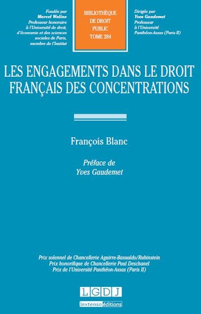 Les engagements dans le droit français des concentrations